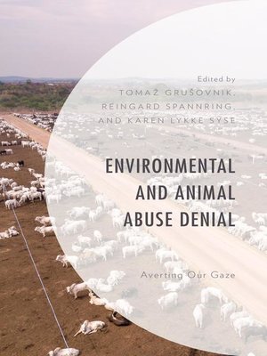 cover image of Environmental and Animal Abuse Denial